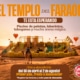 Disfruta de, El Templo del Faraón.